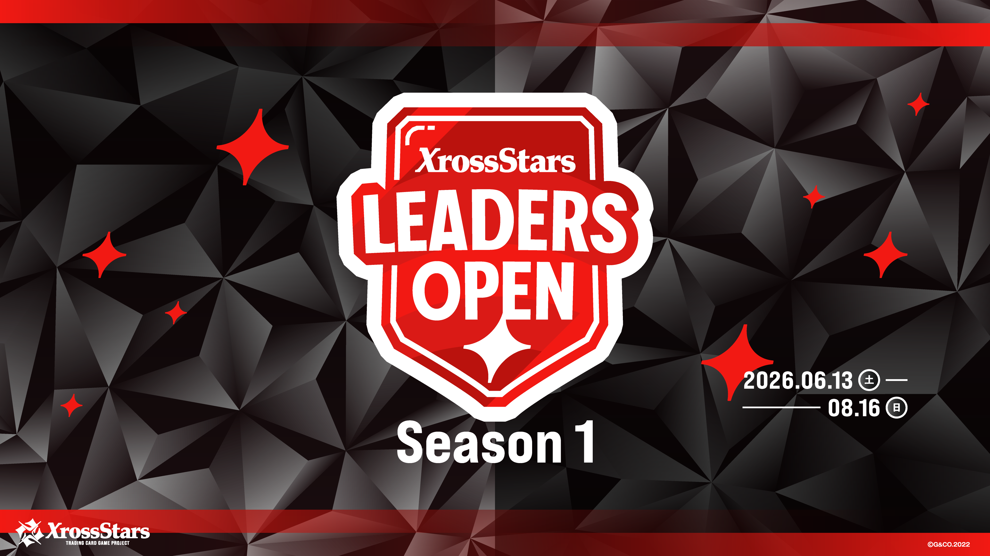 Leaders Open Season1』エントリー開始のお知らせ | Xross Stars 